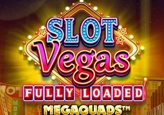 Slot Vegas - Fully Loaded